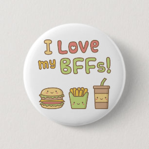 Schattige Ik Hou Van Mijn BFFs Fast Food Knop Badg Ronde Button 5,7 Cm