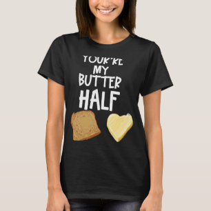 Schattige je bent mijn boter half paar gelei boter t-shirt