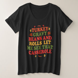 Schattige kalkoengravy bonen en broodjes laat me d grote maat t-shirt