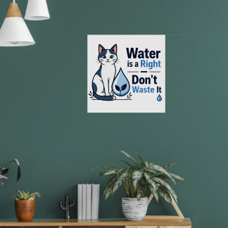 Schattige Kat Bewaar Water Milieubewustzijn  Poster
