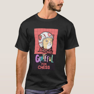 Schattige Kat, Dankbaar voor Schaken T-shirt