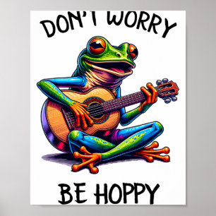 Schattige kikker die gitaar speelt Maak je geen zo Poster