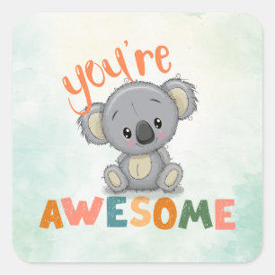 Schattige Koala Je bent geweldig Leraar Student Be Vierkante Sticker