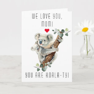 Schattige Koala Met Baby Je Bent Een Koala-tische Kaart