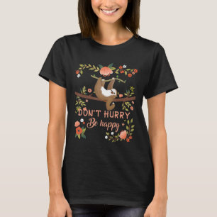 Schattige Luie Luiaard Grappig Niet Haasten Wees G T-shirt