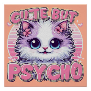 Schattige maar psycho glanzend Poster Perfect Poster