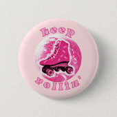 Schattige Meisje Roze Roller Schaats Keep Rollin Ronde Button 5,7 Cm (Voorkant)