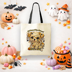 Schattige Mummie Puppy Trick or Treat Halloween Gr Tote Bag