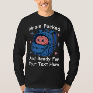Schattige Op-Back-to-School Aanpasbare “Hersenen K T-shirt