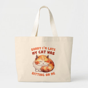 Schattige Oranje Tabby Cat- Sorry dat ik te laat b Grote Tote Bag