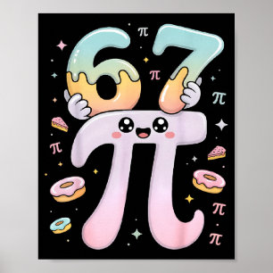 Schattige Pi-dag 67 Wiskunde Kleding Grappig Pi-nu Poster