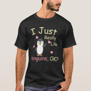 Schattige Pinguïn Ik hou gewoon echt van Pinguïns  T-shirt