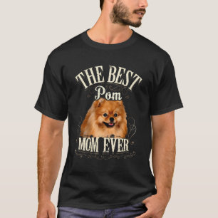 Schattige pommeraans de beste pom mam ooit hond mo t-shirt