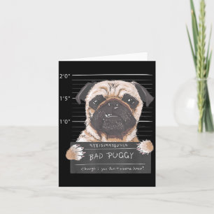 Schattige Pug Mugshot Stoute Puggie Hondenhumor Gr Kaart