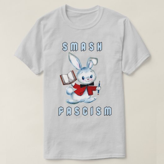 Schattige Retro Bunny - Smash Fascisme T-shirt (Design voorkant)