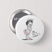 Schattige roze prinses is een meisje Button (Voorkant /achterkant)