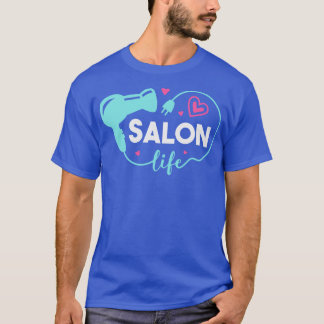 Schattige Salon Life Hair Stylist Kapper Kunst T-shirt