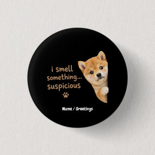 Schattige Shiba Inu Puppy Grappige Geur Citaat Kaw Ronde Button 3,2 Cm