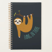 Schattige sleuf "Hang daar in" Planner (Voorkant)
