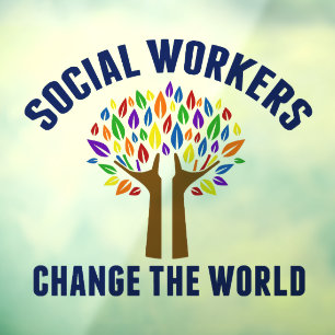 Schattige sociaal werk Inspirerend Quote sociaal w Raamsticker