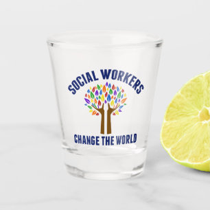 Schattige sociaal werk Quote sociaal werker Shot Glas