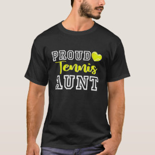 Schattige Trots Tennis Tante Vrouwen Moederdag Ker T-shirt