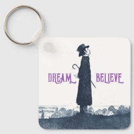 Schattige Victoriaans Man Dream Believe Quote Sleutelhanger