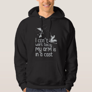 Schattige Visser Ik kan vandaag niet werken mijn a Hoodie