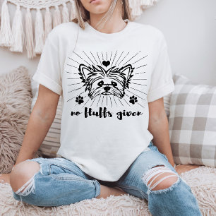Schattige Yorkshire Terrier Geen Gezeur Meme Grap T-shirt