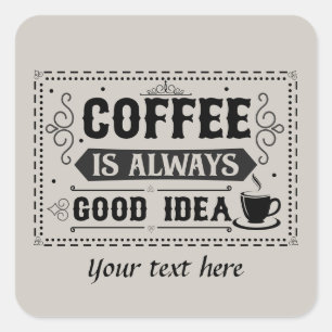 Schattigee aanpasbare koffiewoordkunst vierkante sticker