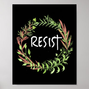 Schattigee bloemen - Resist Poster