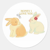 Schattigee Bunny Couple Love Quote - "Honey I Love Ronde Sticker (Voorkant)