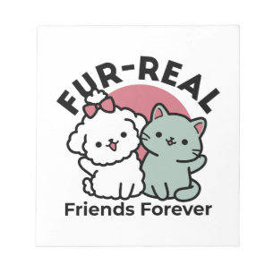 Schattigee Cat & Dog 'Fur-Real Friends Forever' On Notitieblok