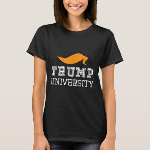 Schattigee Donald Trump University President POTUS T-shirt