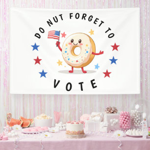 Schattigee donut vergeet niet te stemmen - Verkiez Spandoek