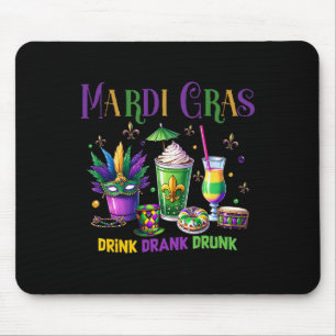 Schattigee Drink Drink Drink Funny Mardi Gras Day  Muismat