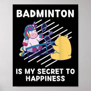 Schattigee eenhoorn badminton is mijn geheim van g poster