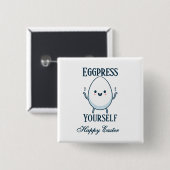 Schattigee "Eggpress Yourself" Paaswoordspeling Vierkante Button 5,1 Cm (Voorkant /achterkant)