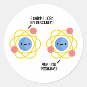 Schattigee en grappige atoom science grap woordspe ronde sticker