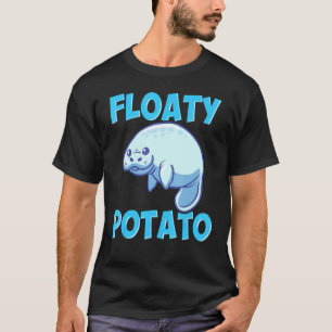 Schattigee Floaty Potato Manatee Zee Koe Love Ocea T-shirt