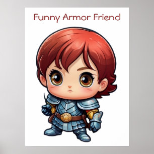 Schattigee Funny Armor Vriend Comic Warrior Poster