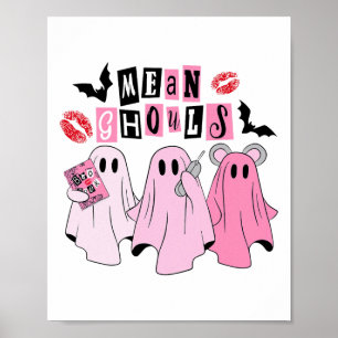 Schattigee Ghost Mean Ghouls Fun Halloween Kostuum Poster