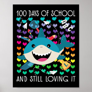 Schattigee haai 100 dagen van school en nog steeds poster