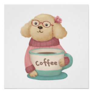 Schattigee hond & koffie illustratie perfect poster