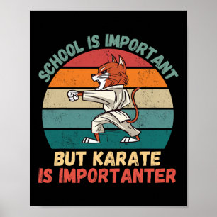 Schattigee kattenschool is belangrijk Karate is I Poster