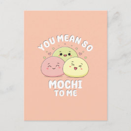 Schattigee Kawaii Mochi Food Pun Pastel Love Quote Briefkaart
