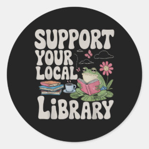 Schattigee kikker Ondersteun uw lokale bibliotheek Ronde Sticker