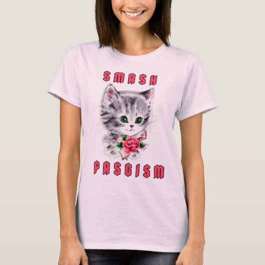 Schattigee kitten - Smash Fascism T-shirt (Voorkant)