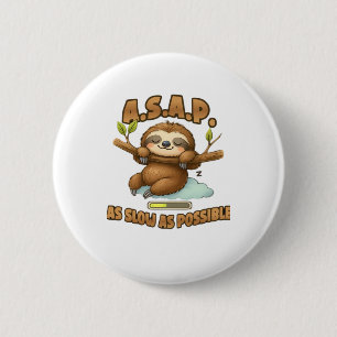 Schattigee luiaard ASAP � zo traag mogelijk Classi Ronde Button 5,7 Cm