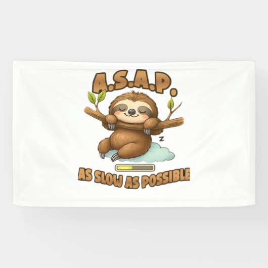 Schattigee luiaard ASAP – zo traag mogelijk Classi Spandoek (Horizontaal)